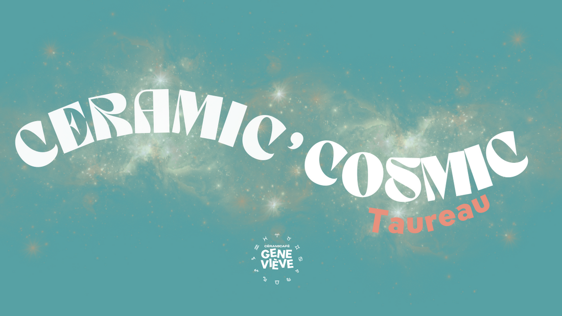 Ceramic Cosmic' du Taureau